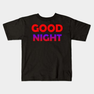 good night art design Kids T-Shirt